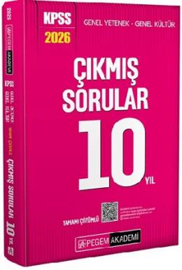 Pegem 2026 KPSS Genel Yetenek Genel Kültür Tamamı Çözümlü Çıkmış Sorular 10 Yıl