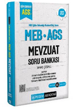 Pegem 2025 Kim Korkar MEB AGS Mevzuat Soru Bankası