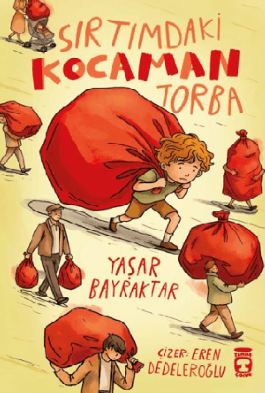 Sırtımdaki Kocaman Torba