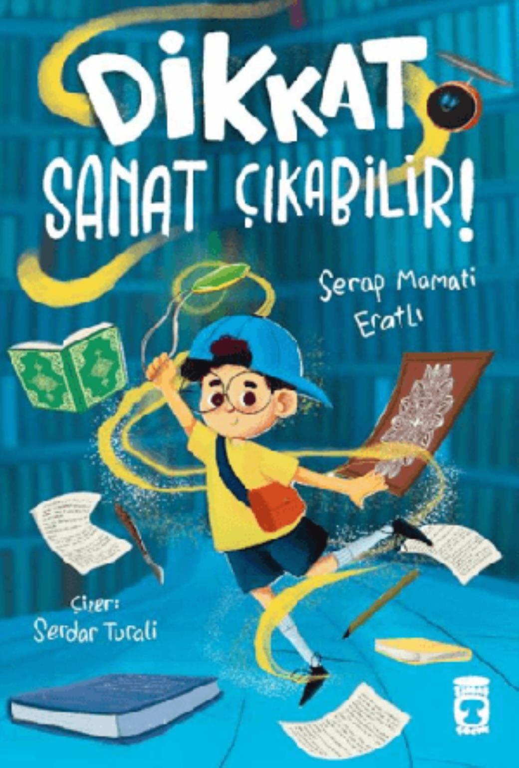 Dikkat Sanat Çıkabilir