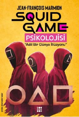 Squid Game Psikolojisi