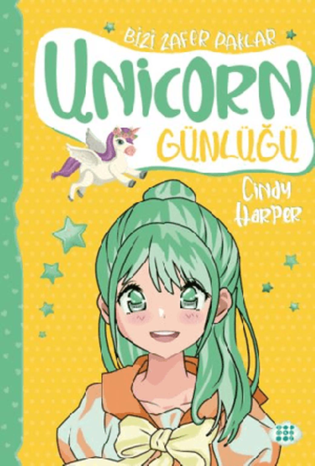 Unicorn Günlüğü 8 Bizi Zafer Paklar