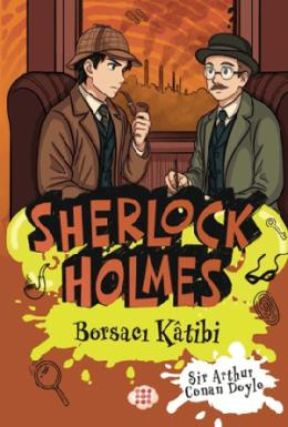 Sherlock Holmes Borsacı Katibi