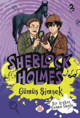 Sherlock Holmes Gümüş Şimşek