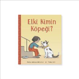 Elki Kimin Köpeği (Ciltli)