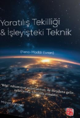 Yaratılış Tekilliği ve İşleyişteki Teknik