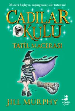 Cadılar Okulu 4 Tatil Macerası