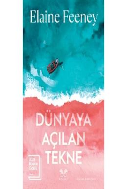 Dünyaya Açılan Tekne