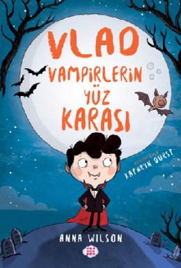 Vlad Vampirlerin Yüz Karası 1