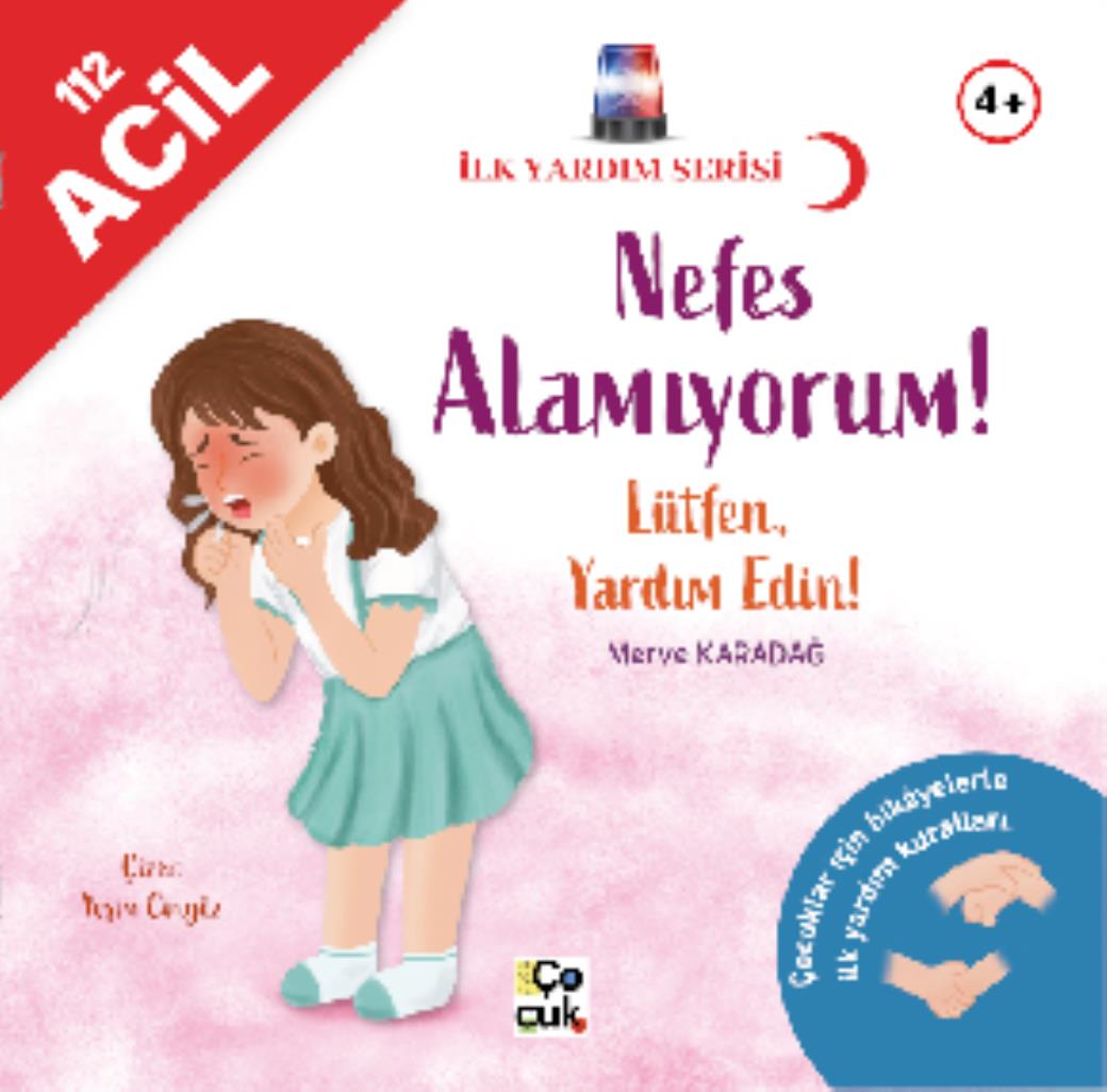 İlk Yardım Serisi Nefes Alamıyorum Lütfen Yardım Edin!