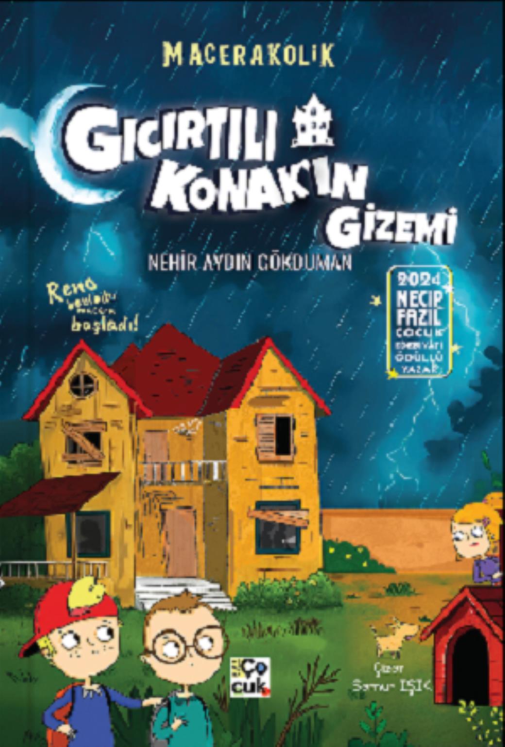Macerakolik Gıcırtılı Konakın Gizemi