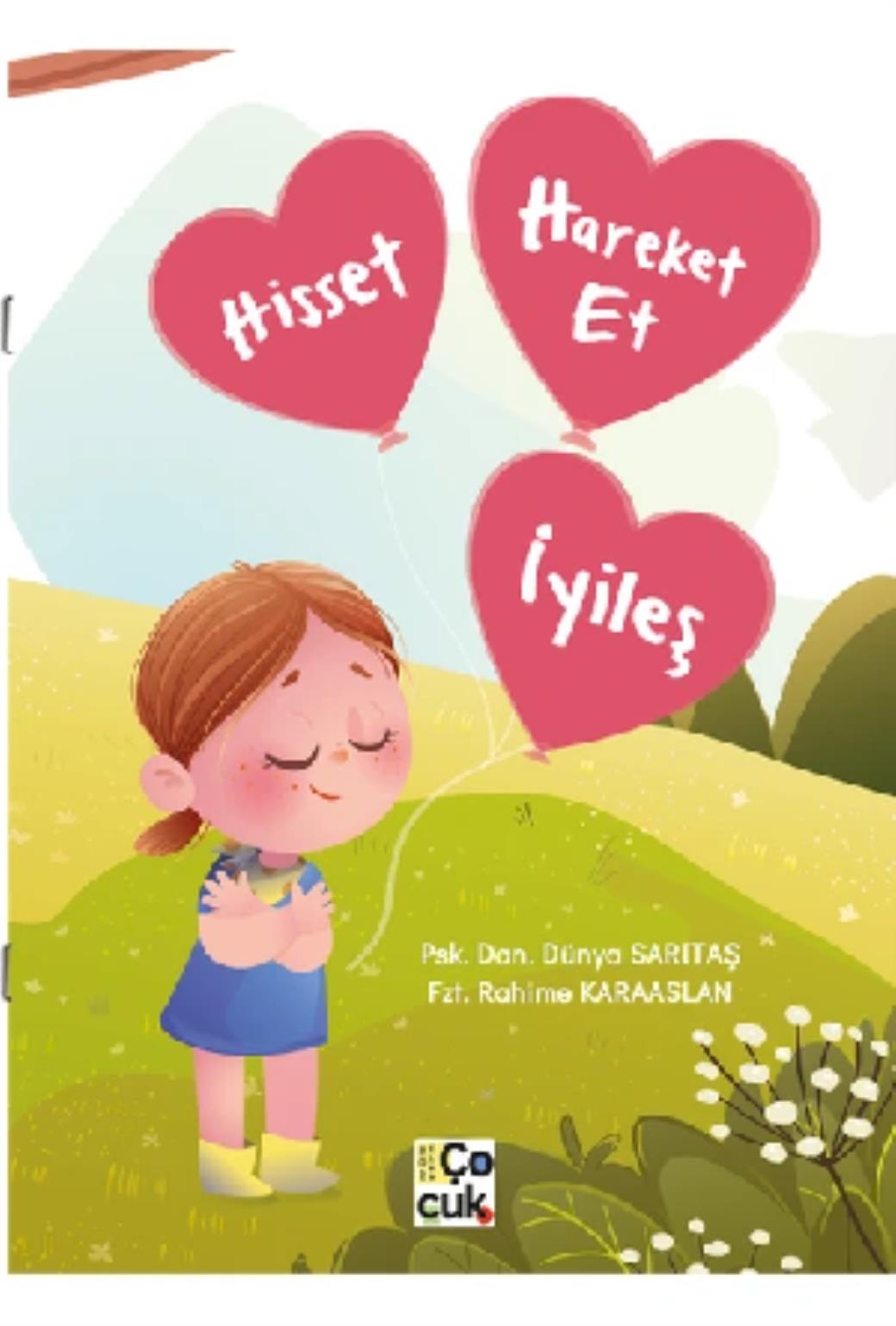Hisset Hareket et İyileş