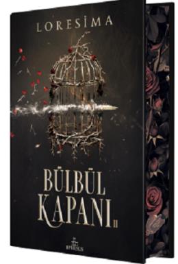 Bülbül Kapanı 2 (Yan Boyamalı Ciltli)