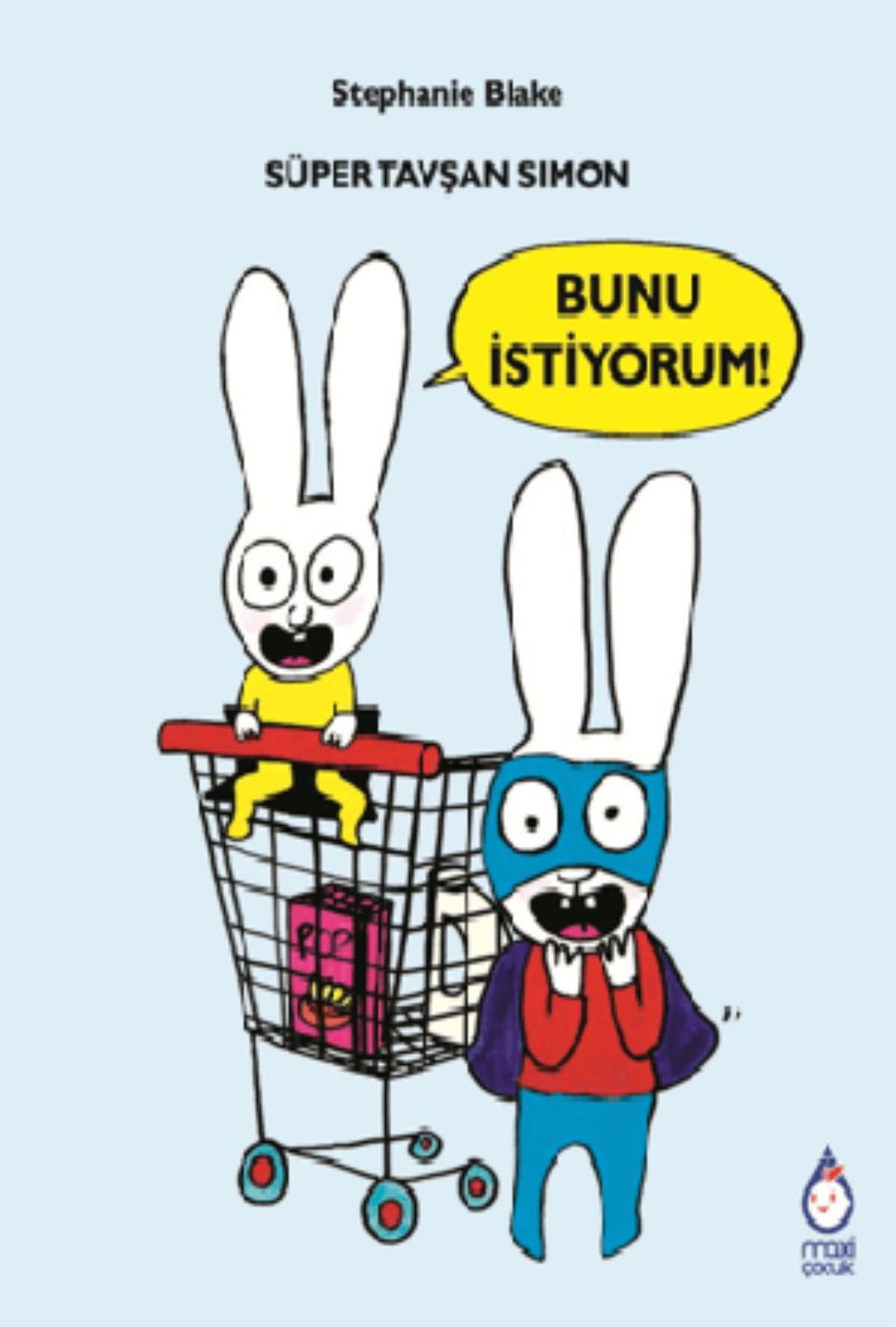 Süper Tavşan Simon Bunu İstiyorum
