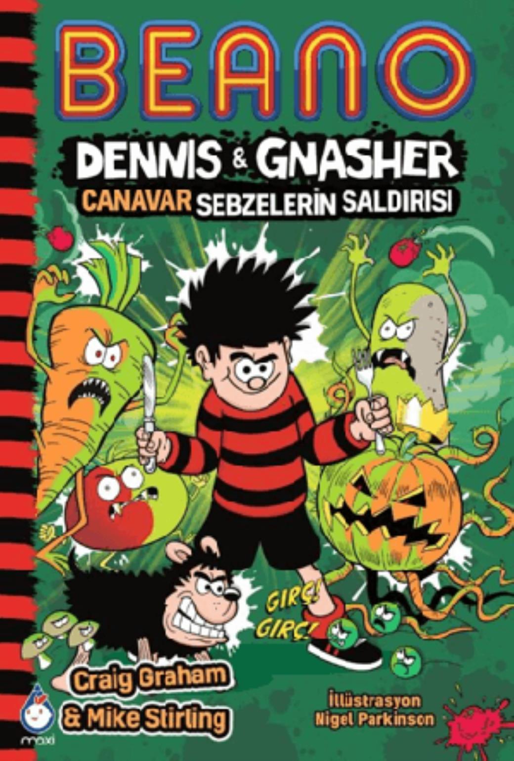 Beano Dennis Gnasher Canavar Sebzelerin Saldırısı