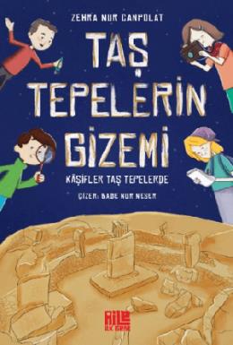 Taş Tepelerin Gizemi Kaşifler Taş Tepelerde