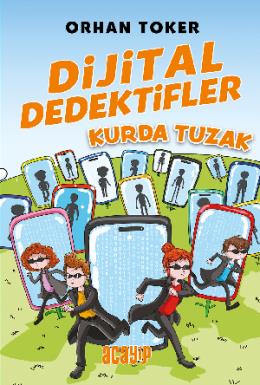 Dijital Dedektifler 5 Kurda Tuzak