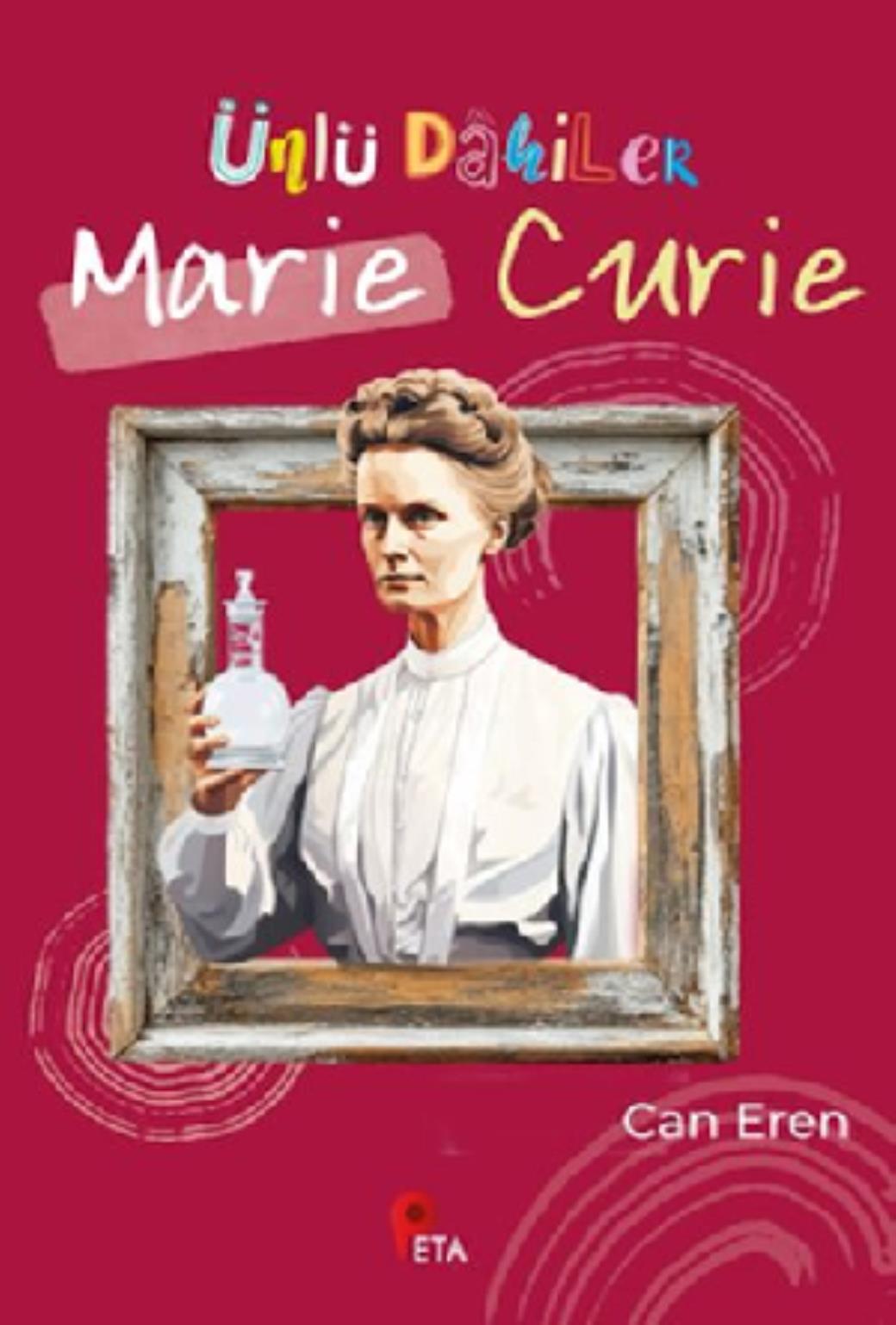 Ünlü Dahiler Marie Curie
