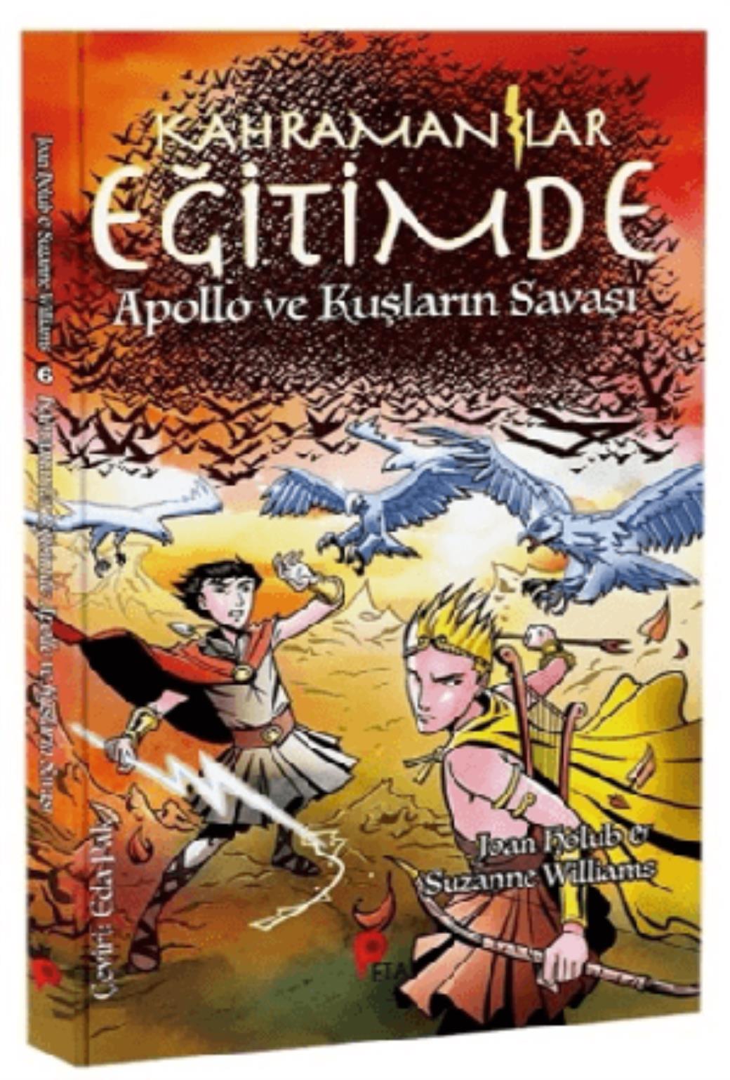 Kahramanlar Eğitimde 6 Apollo ve Kuşların Savaşı
