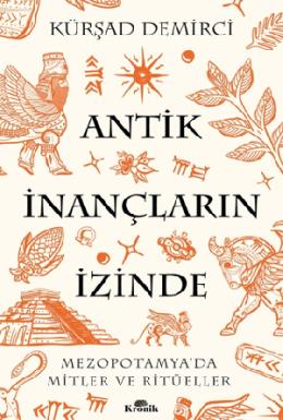 Antik İnançların İzinde