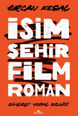 İsim Şehir Film Roman