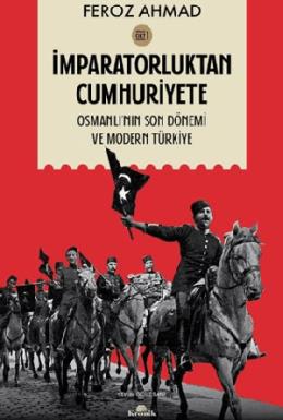 İmparatorluktan Cumhuriyete Cilt 1