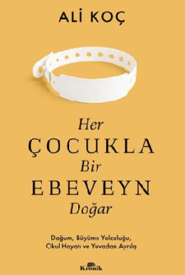 Her Çocukla Bir Ebeveyn Doğar