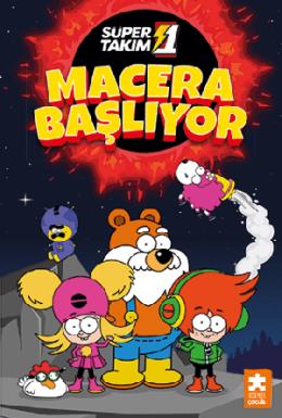 Süper 1 Takım Macera Başlıyor