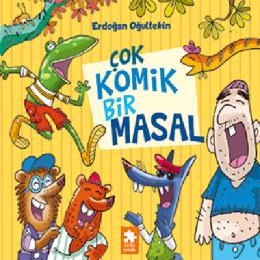 Çok Komik Bir Masal