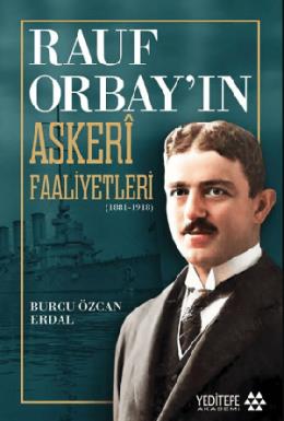 Rauf Orbayın Askeri Faaliyetleri