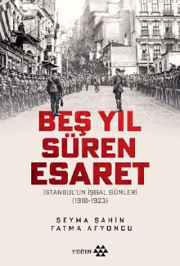 Beş Yıl Süren Esaret