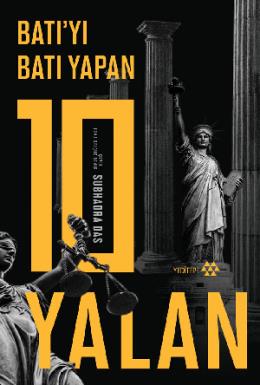 Batıyı Batı Yapan 10 Yalan