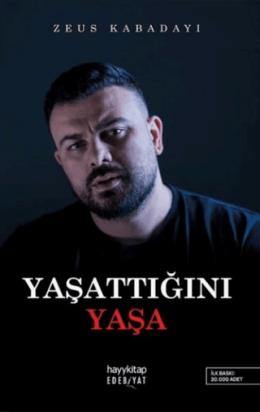 Yaşattığını Yaşa