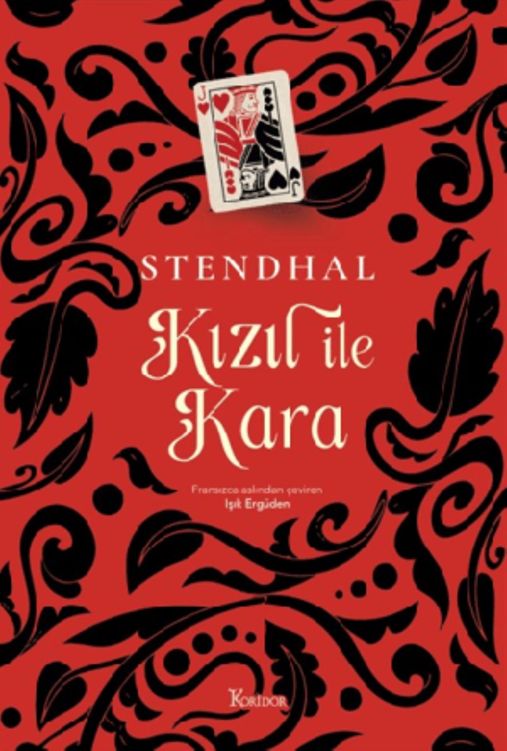 Kızıl ile Kara (Bez Ciltli)