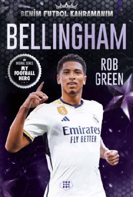 Bellingham - Benim Futbol Kahramanım