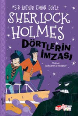Sherlock Holmes: Dörtlerin İmzası