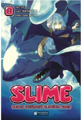 Slime Olarak Reenkarne Olduğum  Zaman Cilt 8