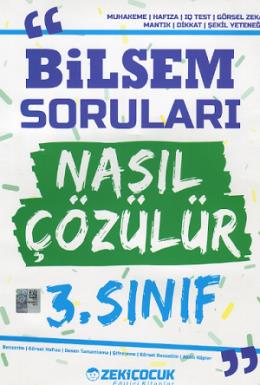 Zeki Çocuk 3. Sınıf Bilsem Soruları Nasıl Çözülür