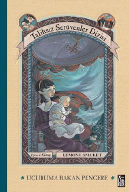 Talihsiz Serüvenler Dizisi 3 Uçuruma Bakan Pencere