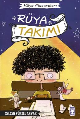 Rüya Takımı - Rüya Maceraları