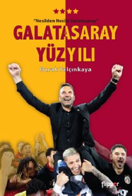 Galatasaray Yüzyılı (Poster Hediyeli)