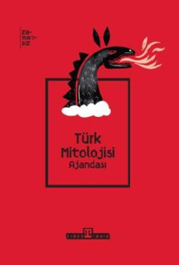 Türk Mitolojisi Ajandası (Fleksi Cilt)