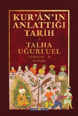 Kuranın Anlattığı Tarih Türkiye 2