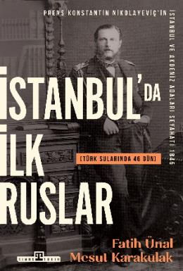 İstanbulda İlk Ruslar