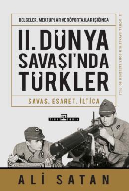 II Dünya Savaşında Türkler