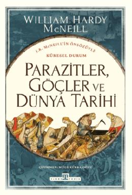Parazitler Göçler ve Dünya Tarihi
