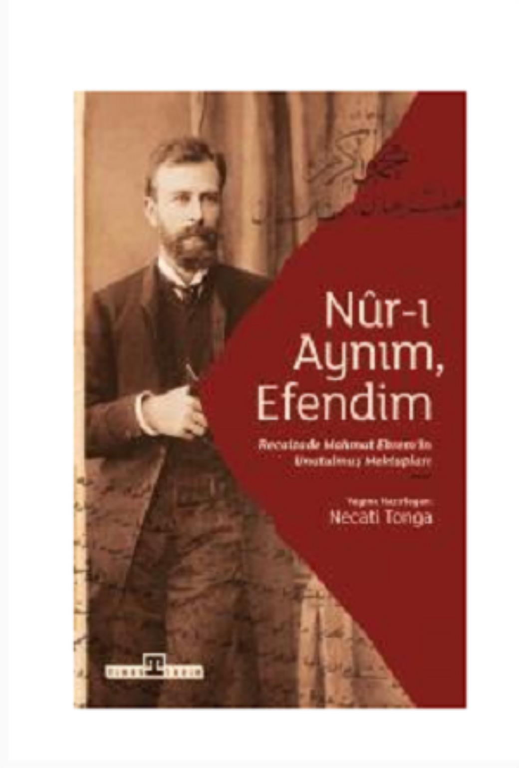 Nurı Aynım Efendim