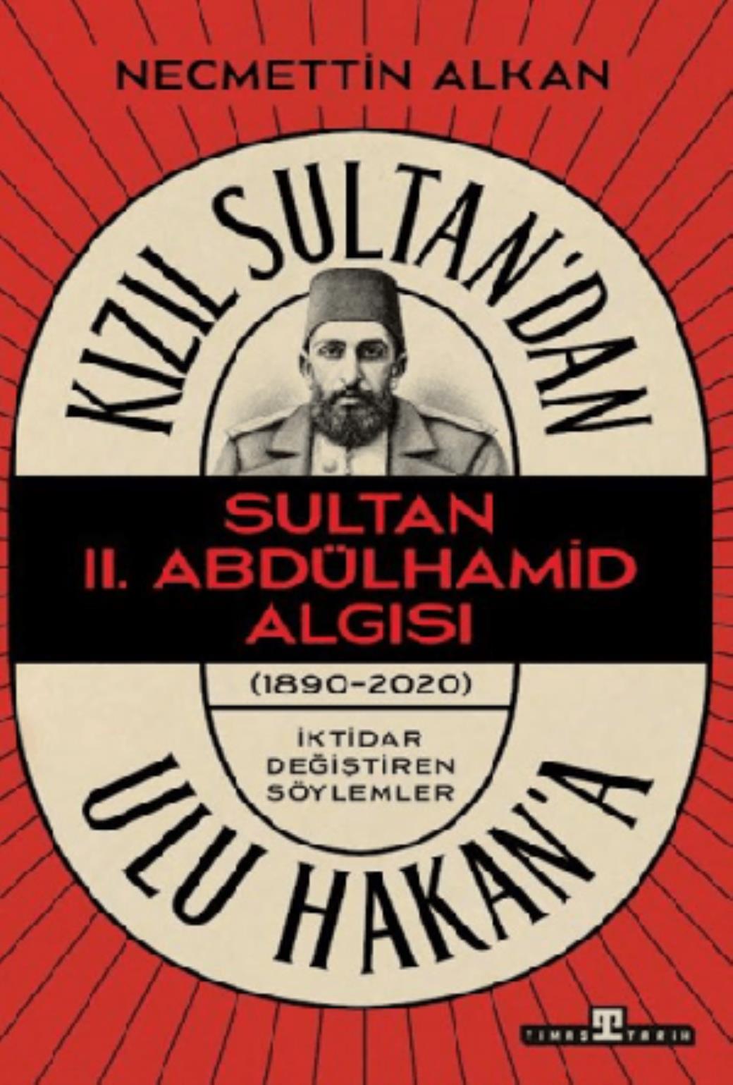 Kızıl Sultan dan Ulu Hakana