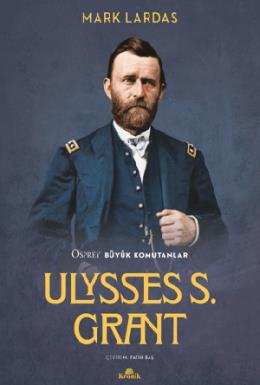 Ulysses S. Grant Osprey Büyük Komutanlar