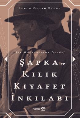 Şapık ve Kılık Kıyafet İnkılabı